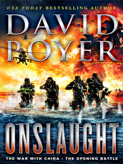 Title details for Onslaught: The War with China - The Opening Battle by David Poyer - Wait list